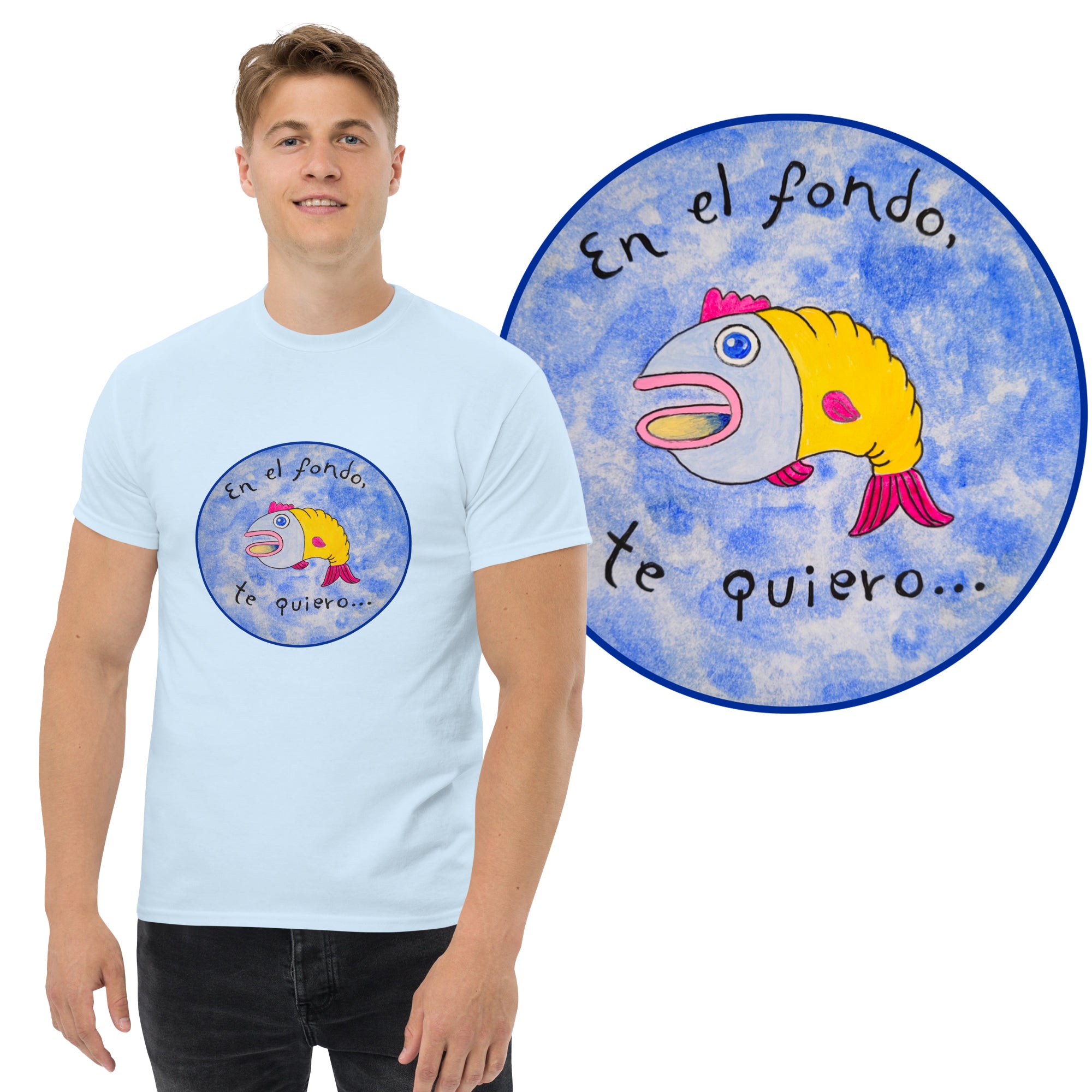 En el fondo te quiero... - Playera clásica unisex-zoom-1